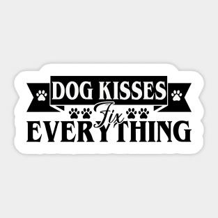 Dog Kisses Fix Everything Sticker